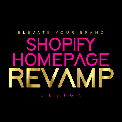 Shopify Homepage Revamp